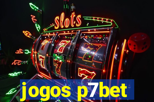 jogos p7bet